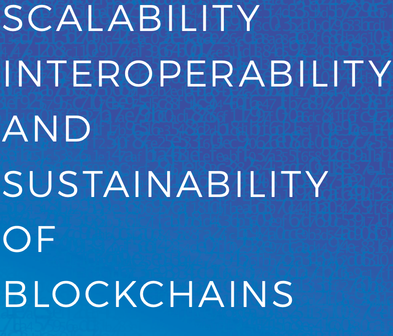 SCALABILITY INTEROPERABILITY AND SUSTAINABILITY OF BLOCKCHAINS