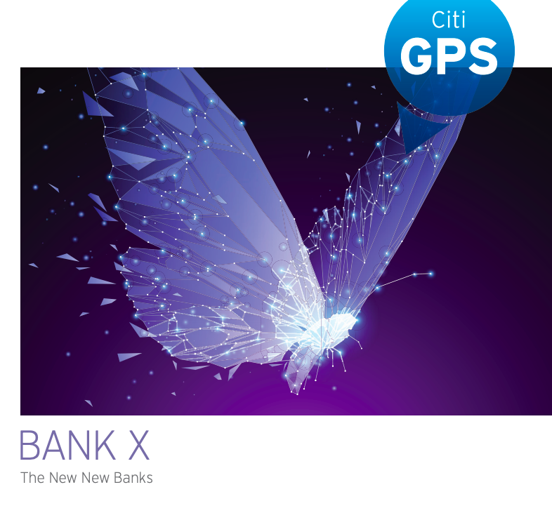 THE FUTURE OF BANKS BY CITI