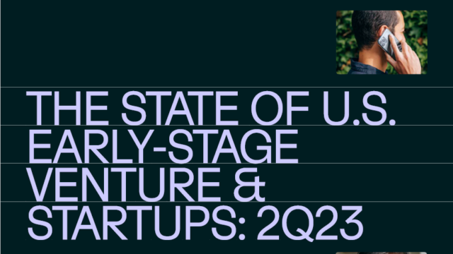 AngelList report -The stage of U.S. early stage venture and startups: 2Q23