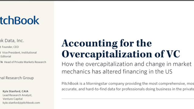 PitchBook report – Accounting for the overcapitalization of VC