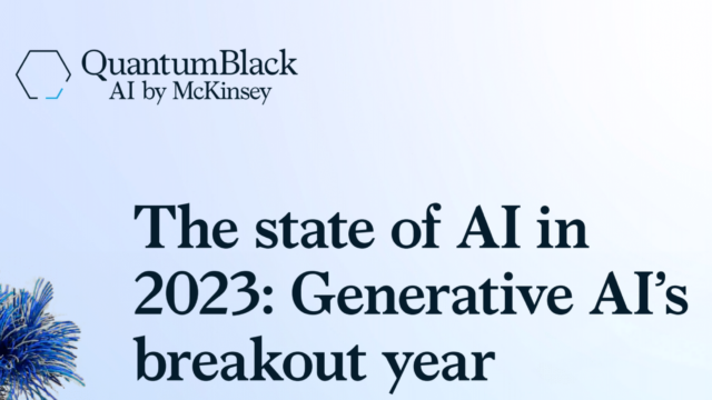 QuantumBlack report – The state of AI in 2023: Generative AI’s breakout year
