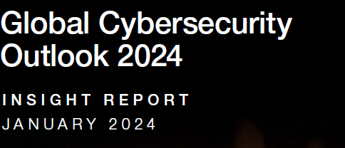 WEF report – Global cybersecurity outlook 2024