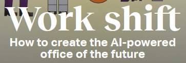 Sifted report – Work shift, how to create the AI-powered office of the future